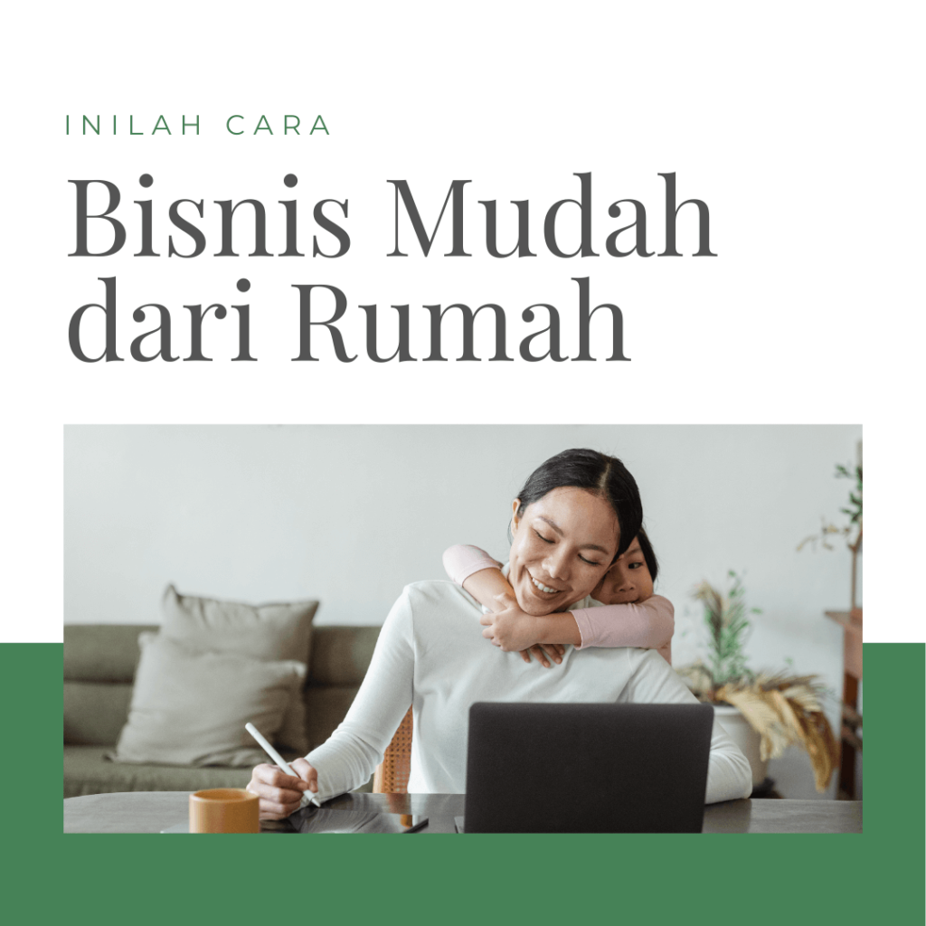 Inilah Cara Bisnis dari Rumah Lebih Mudah - JualHerbal.id