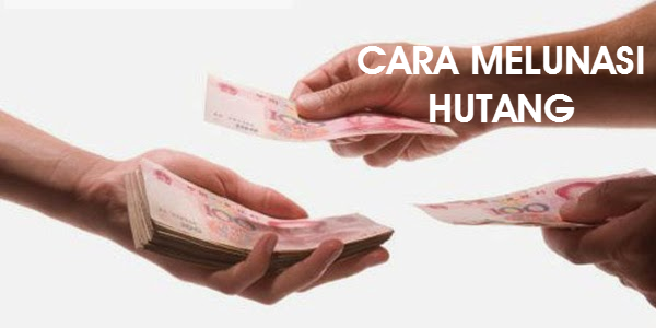 Agar Utang Cepat Lunas, Ikuti Tips Berikut Ini!