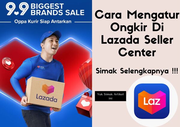 Cara Mengatur Ongkir Di Lazada Seller Center