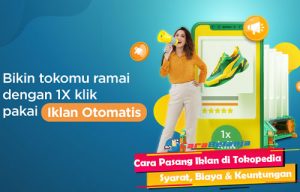 Terungkap Cara Efektif Iklan Di Tokopedia Terbaik