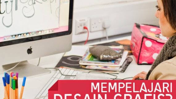 Rahasia Tips Menjadi Pengusaha Desain Grafis Terbaik