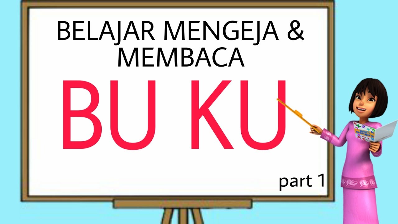 BELAJAR MENGEJA | BELAJAR MEMBACA UNTUK ANAK BALITA, PAUD, TK DAN SD