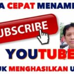 Dahsyat! Minimal Subscriber Youtube Untuk Mendapatkan Uang Terbaik