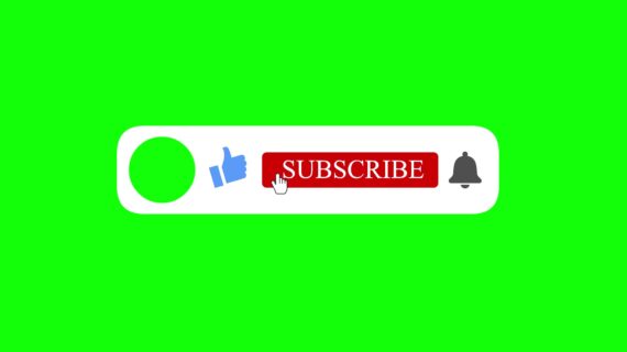 Simak! Youtube Subscribe Video Green Screen Wajib Kamu Ketahui