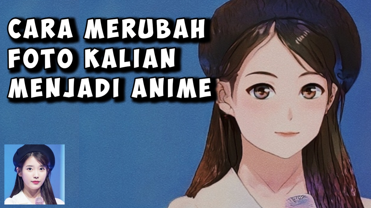 Cara Membuat Foto Menjadi Kartun Dan Anime Viral Menggunakan Lensa Ai