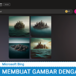 Simak! Membuat Gambar Dengan Ai Bing Terpecaya