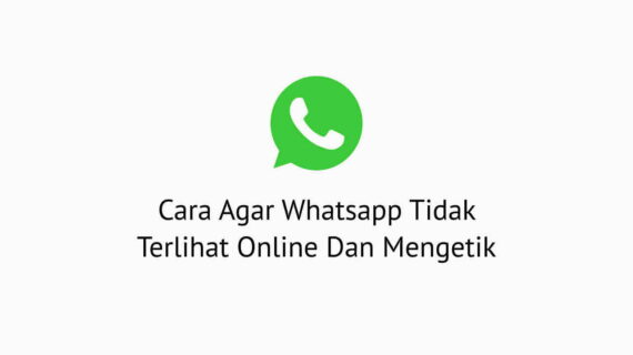 Penting! Cara Agar Whatsapp Tidak Terblokir Lagi Terbaik
