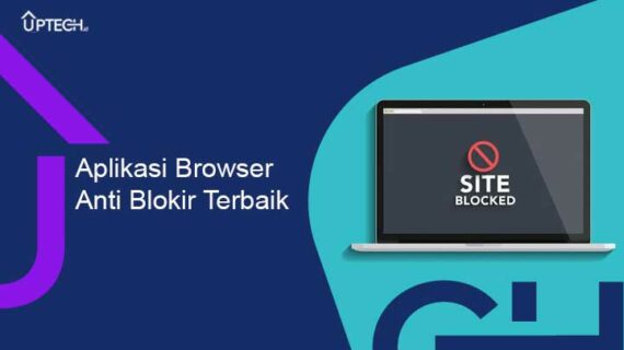 Simak! Aplikasi Anti Blokir Untuk Laptop Terbaik