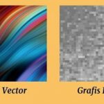 Rahasia Desain Grafis Vektor Dan Bitmap Wajib Kamu Ketahui