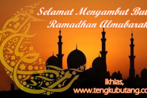 Inilah Ucapan Menyambut Ramadhan Al Mubarak Terbaik