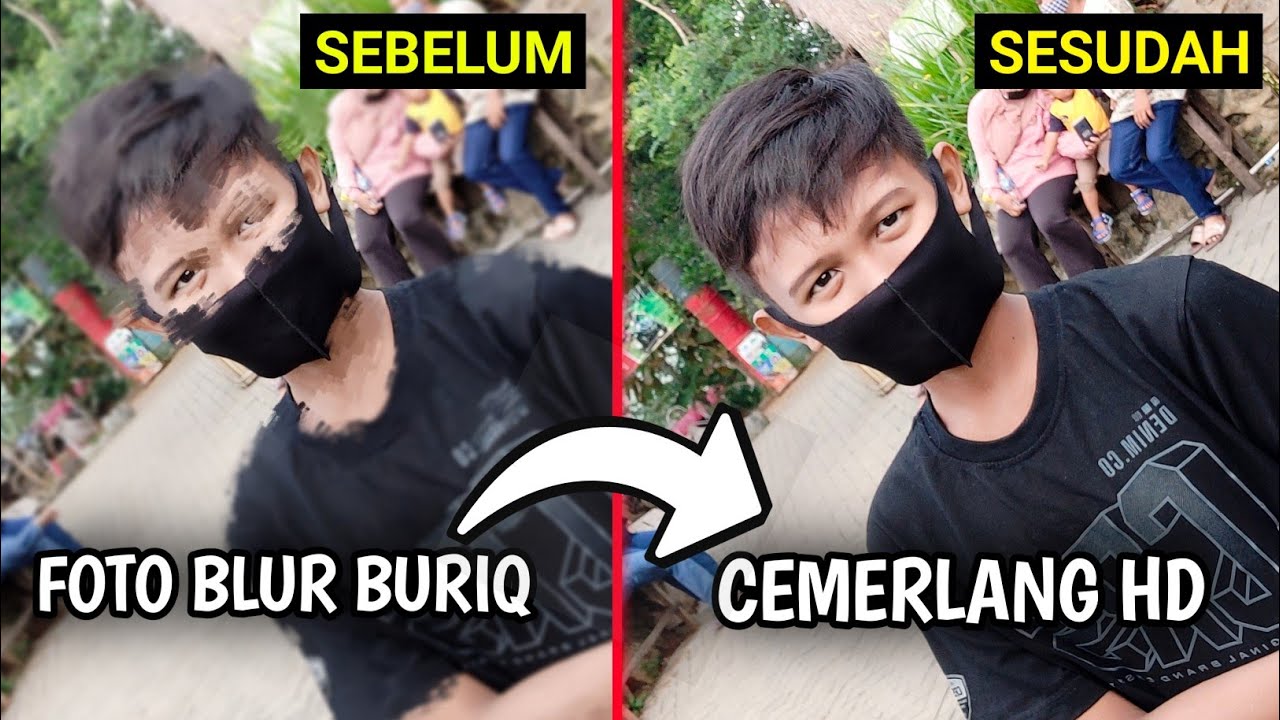 Blurry to Jernih HD photo