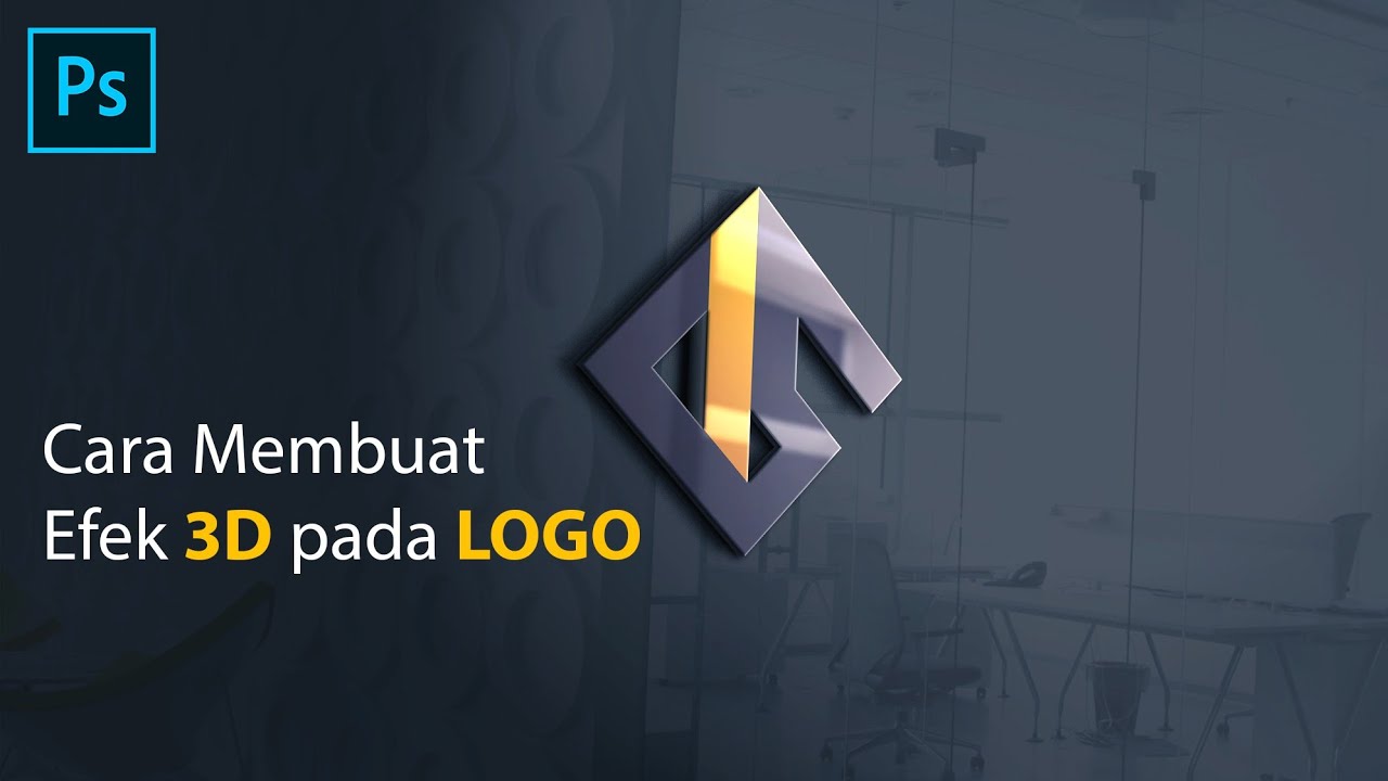 Cara Membuat Logo menjadi 3D dengan Instan di Photoshop | Mudah