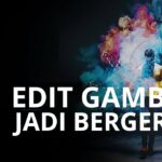 Terungkap Membuat Gambar Menjadi Bergerak Online Terbaik