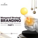 Terungkap Contoh Strategi Branding Terbaik