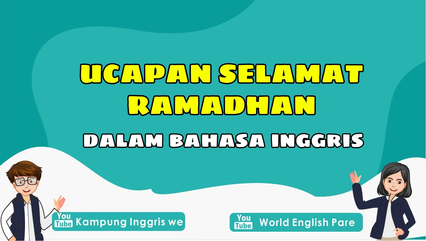 Jadi Lebih Beda, Sambut Ramadhan Dengan Ucapan Selamat Ramadhan Dalam