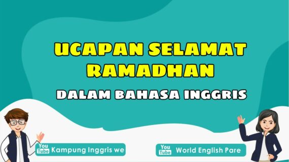 Penting! Ucapan Selamat Ramadhan Dalam Bahasa Inggris Terbaik