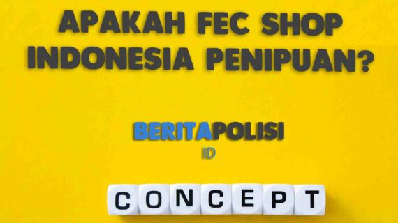 Inilah Fec Indonesia Penipuan Wajib Kamu Ketahui